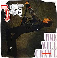 David Bowie : Time Will Crawl